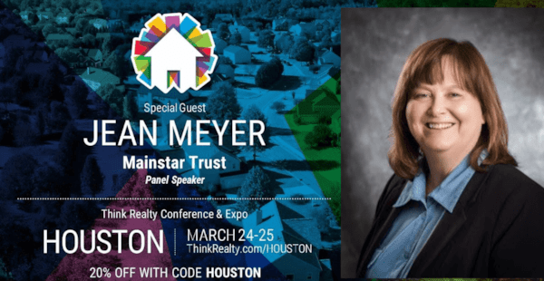 Mainstar Trust President, Jean Meyer, to Speak at the Think Realty Conference & Expo